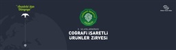 2. Uluslararası Coğrafi İşaretli Ürünler Zirvesi 19-20-21 Eylül 2019 tarihlerinde, Ankara Ticaret Odası Congresium’da düzenlenecek.